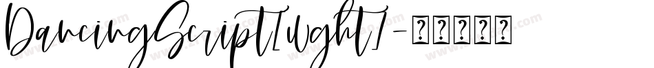 DancingScript[wght]字体转换